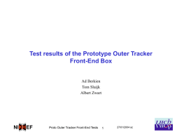 EF NI H K Test results of the Prototype Outer Tracker Front
