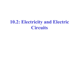 SNC1D1 10.2 Current Electricity and Electric Circuits