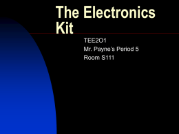 The Electronics Kit