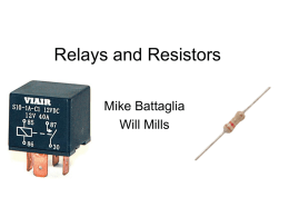 Relays and Resistors