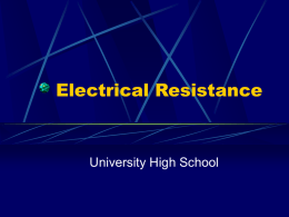 Electrical Resistance - University High School