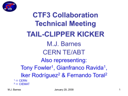 BARNES_CTF3_tail-clipper_kicker_Jan29_2009 - Indico