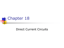 Chapter 18: Direct Current Circuits
