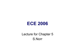 ECE 2006 Lecture for Chapter 5 S.Norr