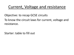 Current, Voltage and resistance