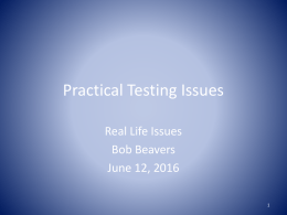 Practical Testing Issues