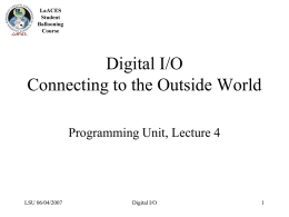Digital I/O: Connecting the Outside World