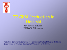 GEM Production in Helsinki
