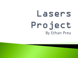 Laser Project - Ethan Preu`s PLP