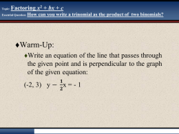 Chapter 4: Factoring Polynomials