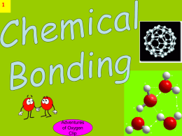 Chemical Bonding & Reactions