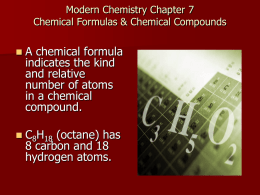Modern Chemistry Chapter 7 Chemical Formulas & Chemical