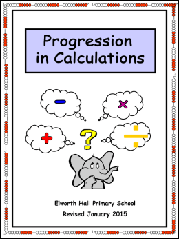 Progression in Calculations Written methods of
