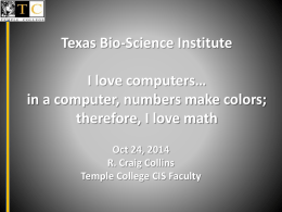 Texas Bio-Science Institute I love colors… in a computer