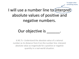 I will be able to identify opposite numbers on the number