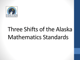 Math Three Shifts - Alaska Department of Education & Early