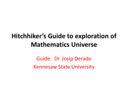 Hitchhiker`s Guide to exploration of Mathematics