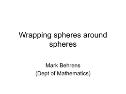 Wrapping spheres around spheres