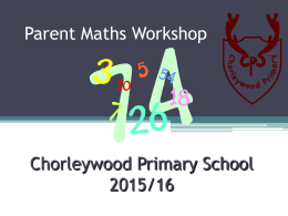 Maths-parent-workshop-2015 - Chorleywood Primary School