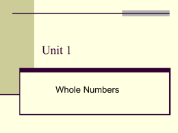 UNIT 1: WHOLE NUMBERS