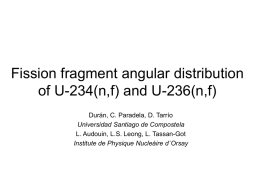 Fission fragment angular distribution of U