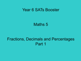Maths Booster Lesson 5 Fractions, Decimals & percentages