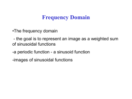 The frequency domain