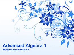 PPT Advanced Algebra 1 Midterm Exam Review