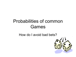 Probabilities of common Games