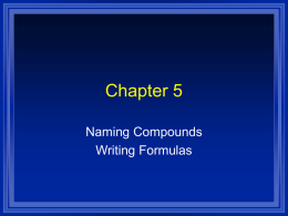 Naming Compounds and Formulas