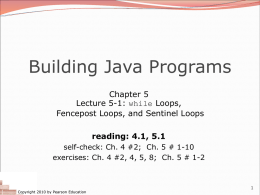12-ch05-1-while - Building Java Programs