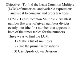 Objective - To find the Least Common Multiple (LCM) of numerical