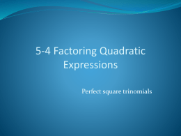 5.4 Factoring Quadratic Equations