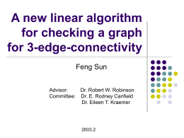 A new linear algorithm for checking a graph for 3-edge