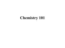 Chemistry 101 Notes