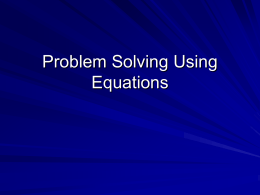 Problem Solving Using Equations