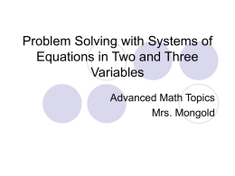 Problem Solving with Systems of Equations in Two and Three