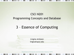 Essence of Computing - Department of Computer and Information