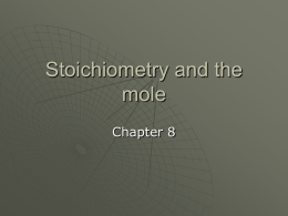 Stoichiometry and the mole