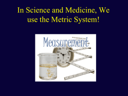 1. Metric System