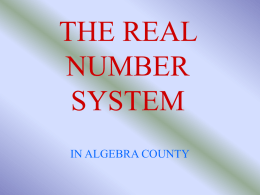 THE REAL NUMBER SYSTEM
