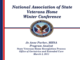 To Be Recognized - National Association of State Veterans Homes