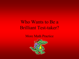 Who Wants to Be a Brilliant Test