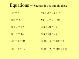 Equations – Success if you can do these