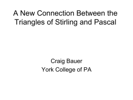 A New Connection Between the Triangles of Stirling and Pascal