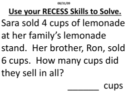 Use your RECESS Skills to Solve.