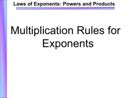 Multiplication Rules of Exponents PowerPoint