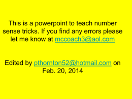 Mr. Thornton`s Powerpoint full of Number Sense Tricks!