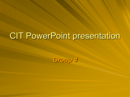 CIT PowerPoint presentation