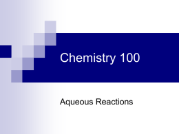 Chapter 4 - Aqueous Reactions